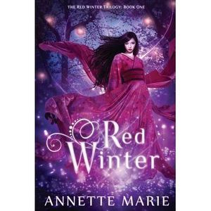 Red Winter -- Annette Marie